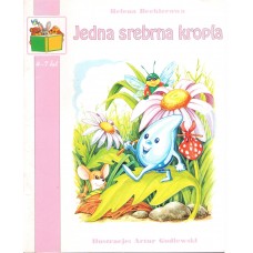 Jedna srebrna kropla